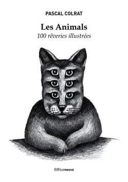 Les animals - 100 rêveries illustrées