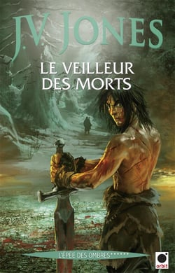 L'épée des ombres Tome 6 - le veilleur des morts