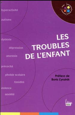 Les troubles de l'enfant