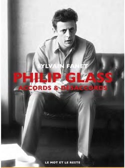 Philip Glass : accords et désaccords