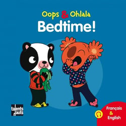 OOPS ET OHLALA : bedtime!