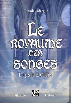 Le royaume des songes - lapsit exillis