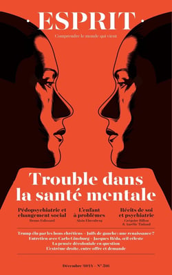 Esprit n.516 : Trouble de la santé mentale