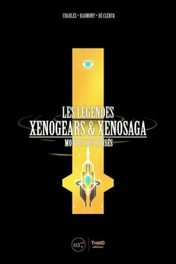 Les légendes Xenogears et Xenosaga