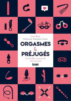 Orgasmes et préjugés : ce qu'elles n'ont jamais osé vous dire