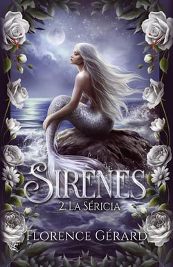 Sirènes Tome 2 : La sirécia