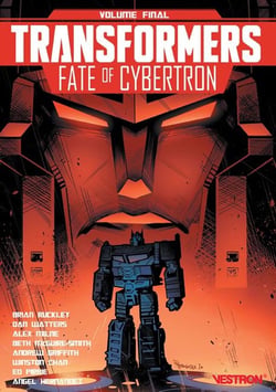 Transformers - Fate of Cybertron  : volume final