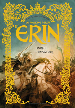 Le royaume perdu d'Erin Tome 2 : L'imposteur