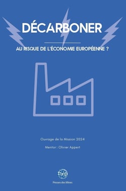 Décarboner : Au risque de l'économie européenne ?