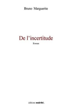 DE L'INCERTITUDE