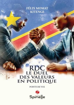 RDC : Le duel des valeurs en politique