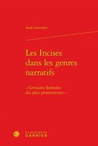 Les incises dans les genres narratifs - "certaines formules des plus prometteuses"