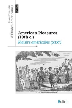 Revue française d'études américaines n.164 : american pleasure (19th c.) (édition 2021/2022)