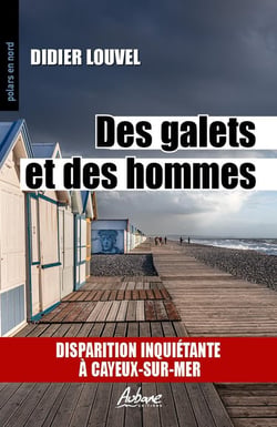 Des galets et des hommes : Disparition inquiétante à Cayeux-sur-Mer