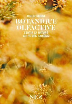 Botanique olfactive : Sentir la nature au fil des saisons