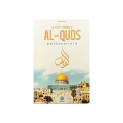 Le petit livre d'Al-Quds, Jérusalem en Islam