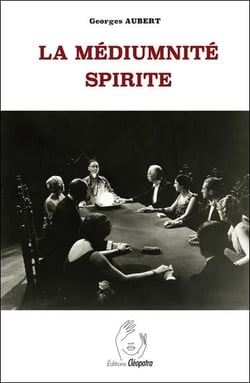 La médiumnité spirite