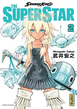 Shaman king - the super star Tome 2