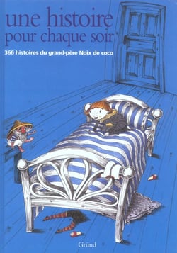 Une histoire pour chaque soir - 366 histoires du grand-pere noix de coco