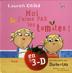 Moi, j'aime pas les tomates !