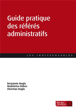 Guide pratique des référés administratifs