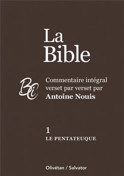 La Bible : le Pentateuque