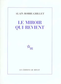 Le Miroir qui revient