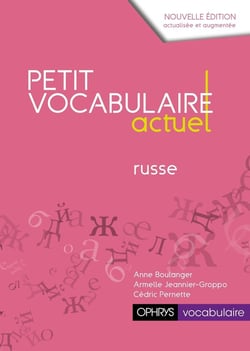 Petit vocabulaire actuel : petit vocabulaire actuel - russe