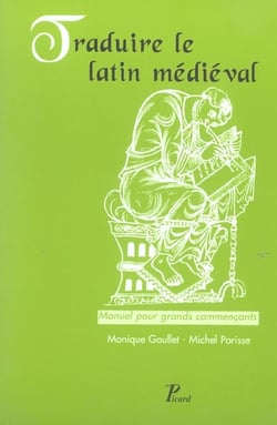 Traduire le latin médiéval - manuel pour grands commençants