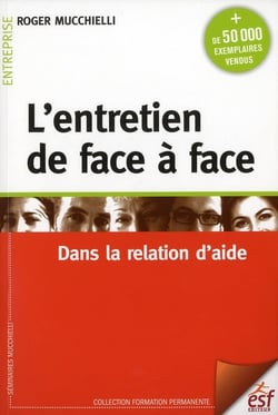 L entretien de face a face