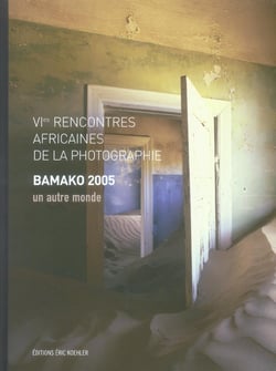 Vies rencontres africaines de la photographie bamako 2005 un autre monde