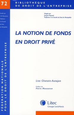 La notion de fonds en droit prive n°72