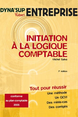 Initiation à la logique comptable (7e édition)