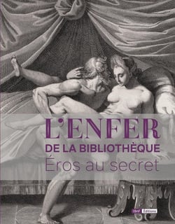 L'enfer de la Bibliothèque - Eros au secret