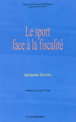 SPORT FACE A LA FISCALITE (LE)