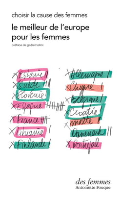 Le meilleur de l'Europe pour les femmes : choisir la cause des femmes