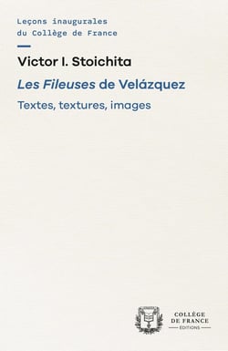 Les Fileuses de Velazquez : Textes, textures, images