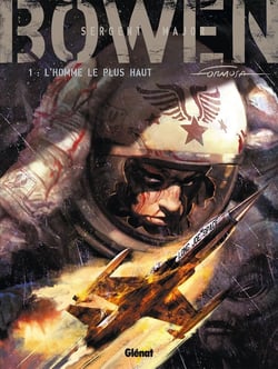 Bowen Tome 1 - l'homme le plus haut