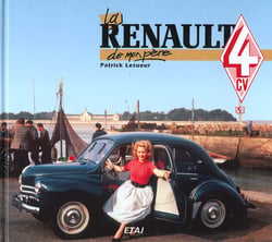 La renault 4 cv de mon pere