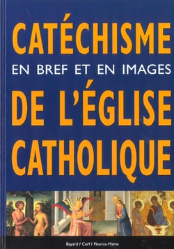 Catéchisme - en bref et en images de l'église catholique
