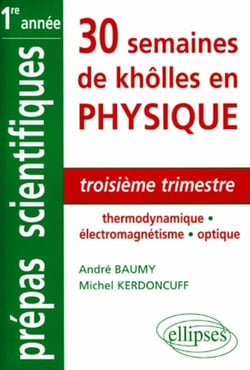3e trimestre - Thermodynamique - Électromagnétisme - Optique
