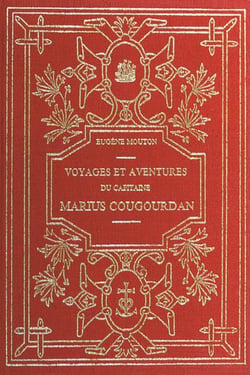 Voyages du capitaine Marius Cougourdan