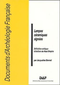 Lampes céramiques signées - définition critique d'ateliers du Haut Empire