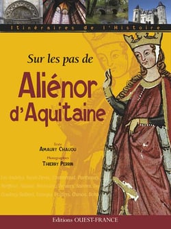 Sur les pas d'aliénor d'aquitaine