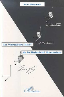 La structure fine de la relativité restreinte