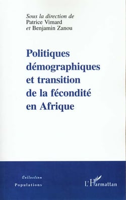 Politiques démographiques et transition de la fécondité en Afrique
