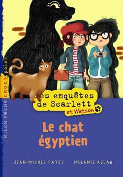Les enquêtes de scarlett et watson t.2 - le chat égyptien