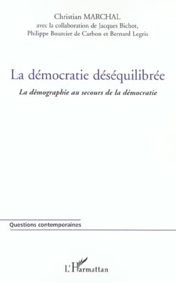 La democratie desequilibree - la demographie au secours de la democratie