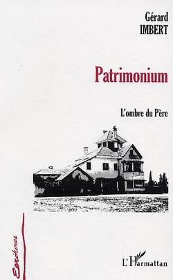 Patrimonium - l'ombre du pere