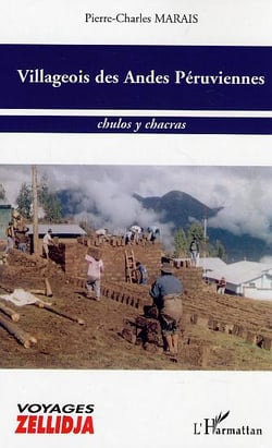 Villageois des andes peruviennes - chulos y chacras
